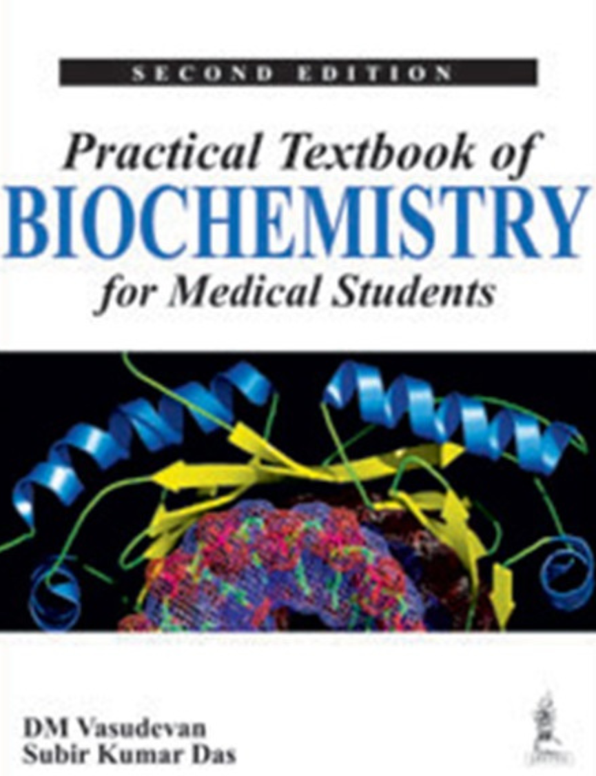 Practical Textbook of Biochemistry Edition 2