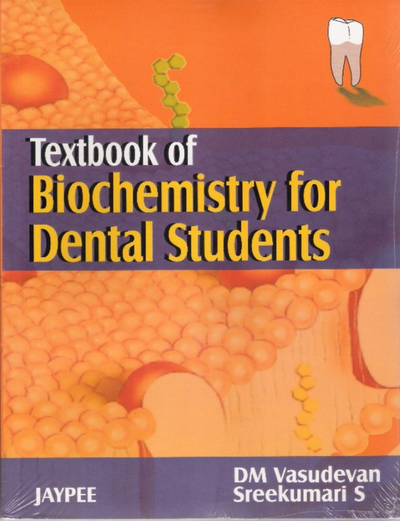 Textbook of Biochemistry for Dental Students Edition 1